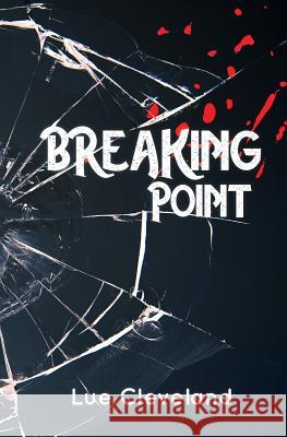 Breaking Point Lue Cleveland 9780692189368 Lue Cleveland - książka