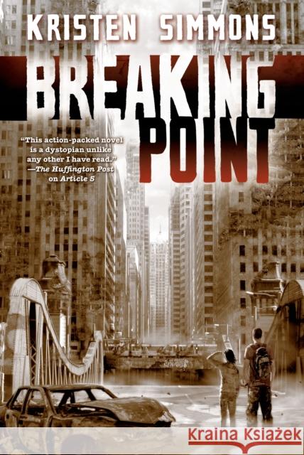 Breaking Point Kristen Simmons 9780765329622 Tor Books - książka