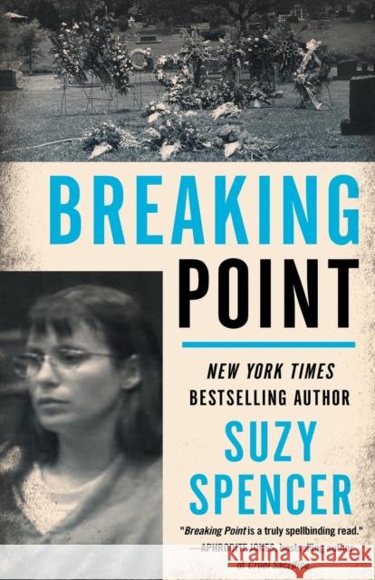 Breaking Point Suzy Spencer 9781682302248 Diversion Books - książka