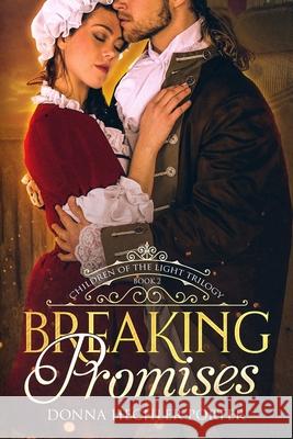 Breaking Promises Donna Hechler Porter 9781511746960 Createspace - książka