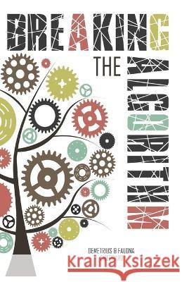 Breaking The Algorithm: Shifting The Mindset for Successful Living Through Faith Falona Sheppard Demetrius Sheppard  9781960972033 Tidan Publishing LLC - książka