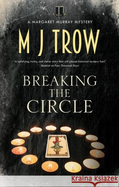 Breaking the Circle M.J. Trow 9780727850706 Canongate Books - książka