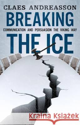 Breaking The Ice Claes Andreasson 9789814361255 Marshall Cavendish c/o Times E - książka