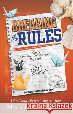 Breaking the Rules Special Anniversary Dietz, Mariah 9798316514298 Independently Published - książka