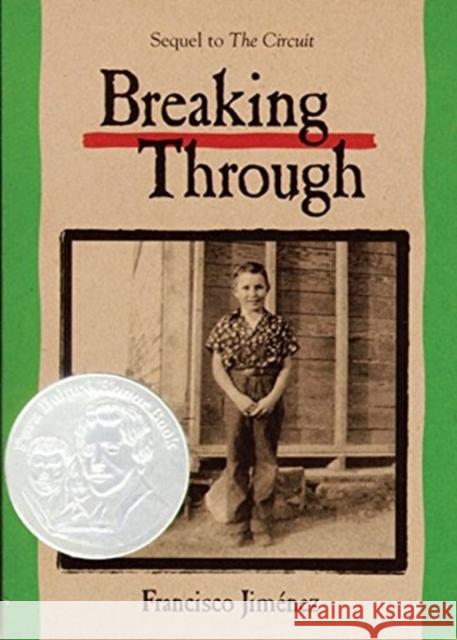 Breaking Through Francisco Jimenez 9780618342488 Houghton Mifflin Company - książka