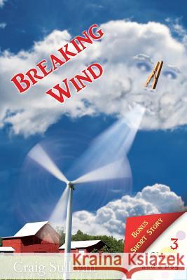 Breaking Wind Craig Sullivan 9781625503060 Llumina Press - książka