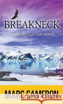 Breakneck: Arliss Cutter Marc Cameron 9781638087793 Center Point - książka