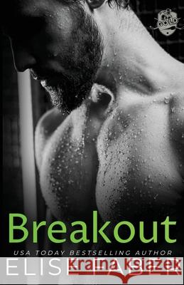 Breakout Elise Faber 9781637491997 Elise Faber - książka
