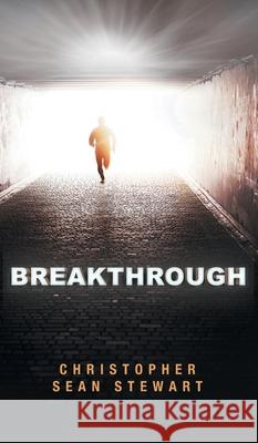 Breakthrough Christopher Sean Stewart 9781525566646 FriesenPress - książka