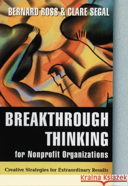 Breakthrough Thinking Nonprofit C Ross, Bernard 9780787955694 Jossey-Bass - książka