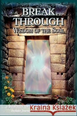 Breakthrough: Wisdom of the Soul Gloria Coppola Felicia Brown Siobhan Morse 9781734965551 Powerful Potential & Purpose Publishing - książka