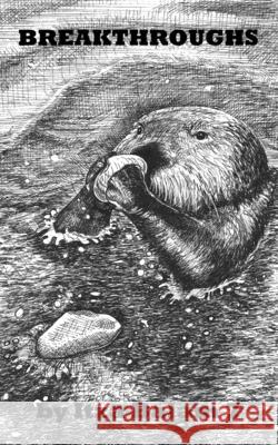 Breakthroughs Itza Bala Jupey Gale 9781523801879 Createspace Independent Publishing Platform - książka