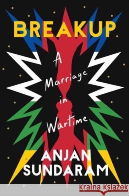 Breakup: A Marriage in Wartime  9781646221158 Catapult - książka