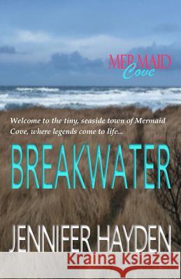 Breakwater Jennifer Hayden 9781539129820 Createspace Independent Publishing Platform - książka