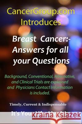 Breast Cancer: - Answers for all your Questions Braham, Michael 9781546777823 Createspace Independent Publishing Platform - książka