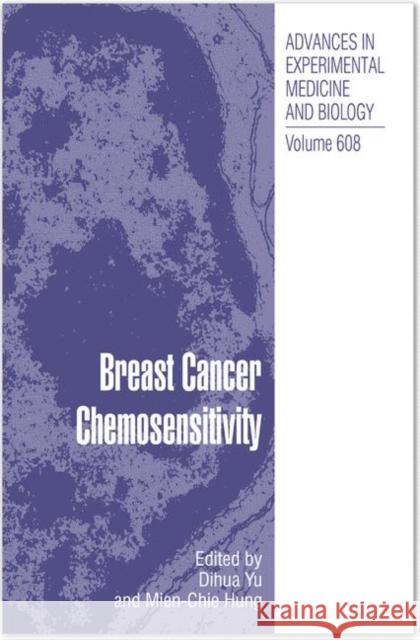 Breast Cancer Chemosensitivity Dihua Yu Mien-Chie Hung 9781441925428 Not Avail - książka