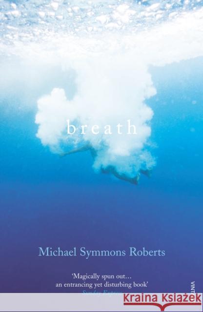 Breath Michael Symmons Roberts 9780099497233 VINTAGE - książka