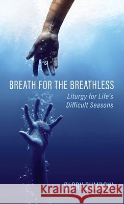 Breath for the Breathless Glory Cumbow 9781725279780 Resource Publications (CA) - książka