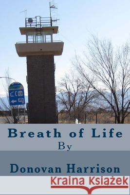 Breath of Life Donovan Harrison 9781492327448 Createspace - książka