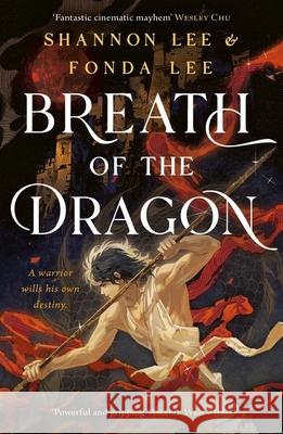 Breath of the Dragon: the legendary and epic new fantasy set in a martial arts dynasty Shannon Lee 9781399723473 Hodder & Stoughton - książka