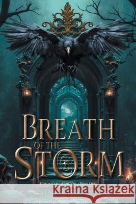 Breath of the Storm Aymie Glennon 9781038338976 FriesenPress - książka