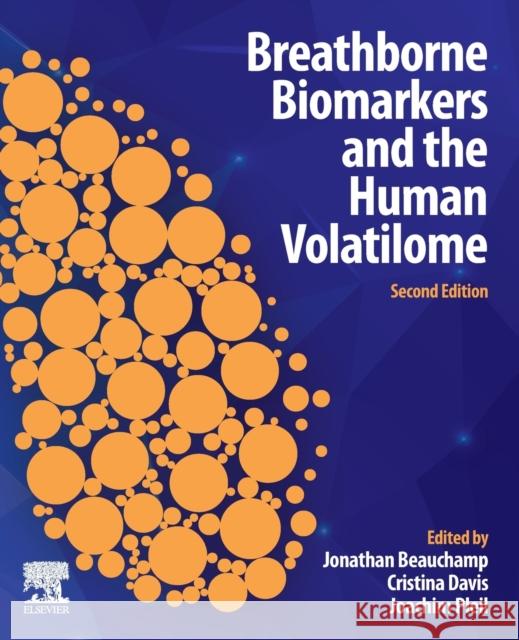 Breathborne Biomarkers and the Human Volatilome Cristina Davis Jonathan Beauchamp Joachim Pleil 9780128199671 Elsevier - książka