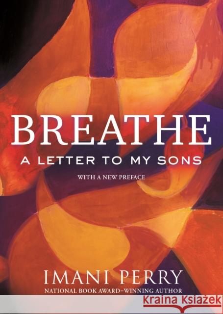 Breathe Imani Perry 9780807016268 Beacon Press - książka