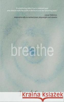 Breathe Deepali Gupta 9788193409367 Woven Words Publishers Opc Pvt. Ltd. - książka