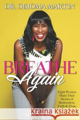 B.R.E.A.T.H.E. Again Wanda Lovale-McCall Anesha Bonelli Camellia Burkett-Graham 9781736057803 Omazingyou - książka