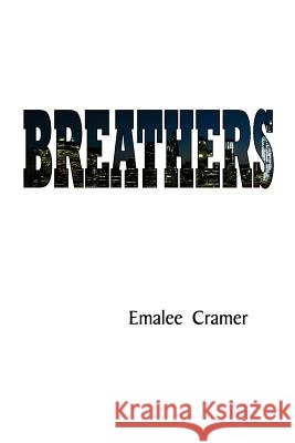 Breathers Emalee Cramer 9781490997889 Createspace - książka