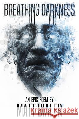 Breathing Darkness Matt Bialer 9781947654990 Bizarro Pulp Press - książka