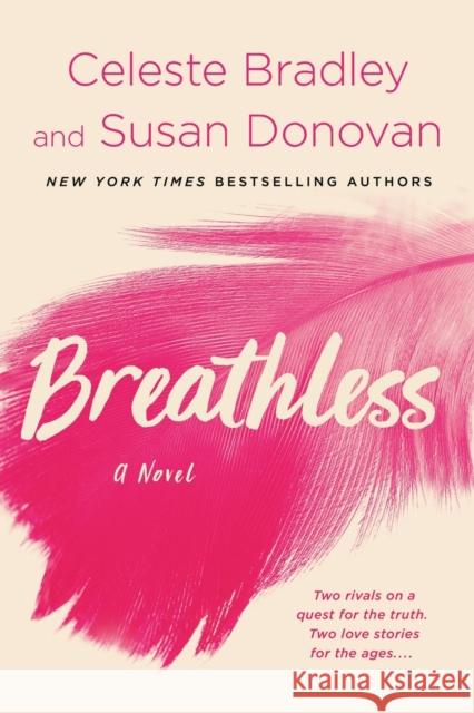 Breathless Celeste Bradley Susan Donovan 9781250008060 St. Martin's Griffin - książka