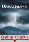 Breathless Rolynn Nevels 9781637104309 Fulton Books