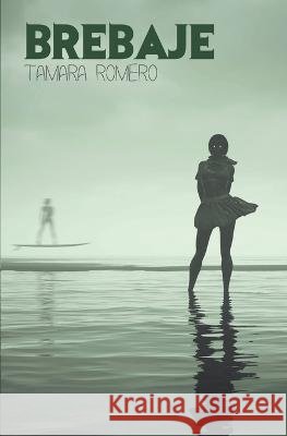 Brebaje Tamara Romero   9798215426241 Sociedad Jupiter - książka