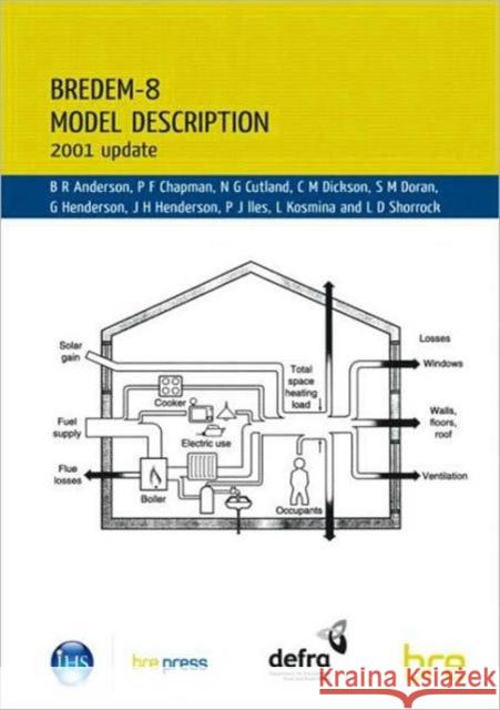 BREDEM-8 Model Description: 2001 Update (BR 439) B.R. Anderson 9781860815379 IHS BRE Press - książka