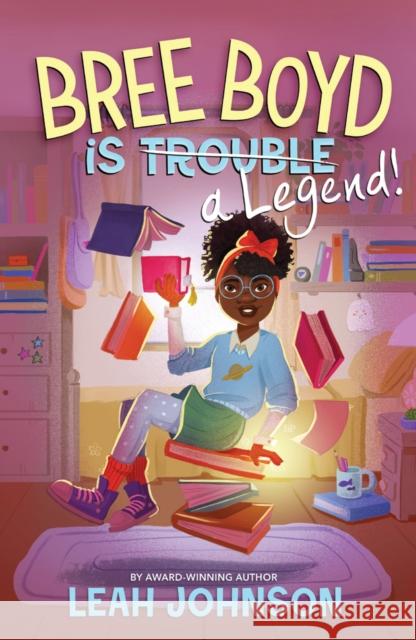 Bree Boyd is a Legend Leah Johnson 9780702313455 Scholastic - książka