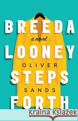 Breeda Looney Steps Forth Oliver Sands 9780648744818 Degrevilo - książka