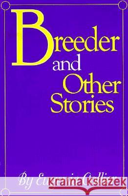 Breeder and Other Stories Eugenia Collier 9780933121799 Black Classic Press - książka