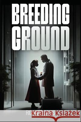 Breeding Ground Richard Davis 9798330317844 Richard Davis - książka