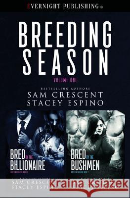 Breeding Season Sam Crescent Stacey Espino 9781773395821 Evernight Publishing - książka
