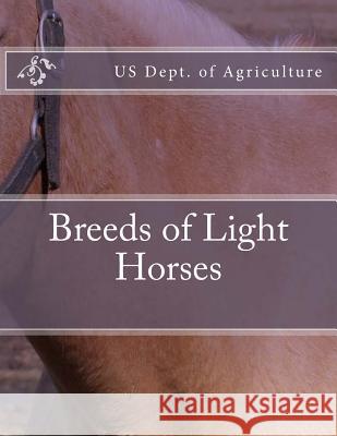 Breeds of Light Horses Us Dept of Agriculture Jackson Chambers 9781978118645 Createspace Independent Publishing Platform - książka