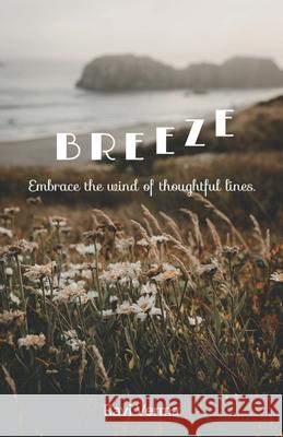 Breeze: Embrace the wind of thoughtful lines Ravi Verma 9781647334505 Notion Press - książka