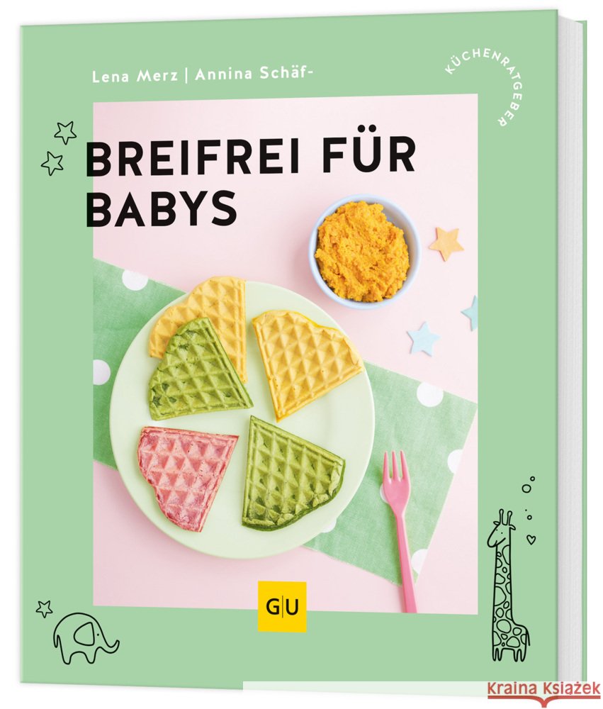 Breifrei für Babys Merz, Lena, Schäflein, Annina 9783758902833 Gräfe & Unzer - książka