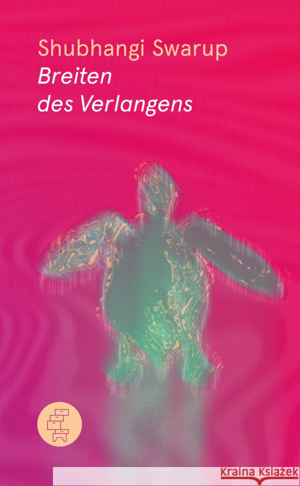 Breiten des Verlangens Swarup, Shubhangi 9783905574982 Kommode Verlag - książka