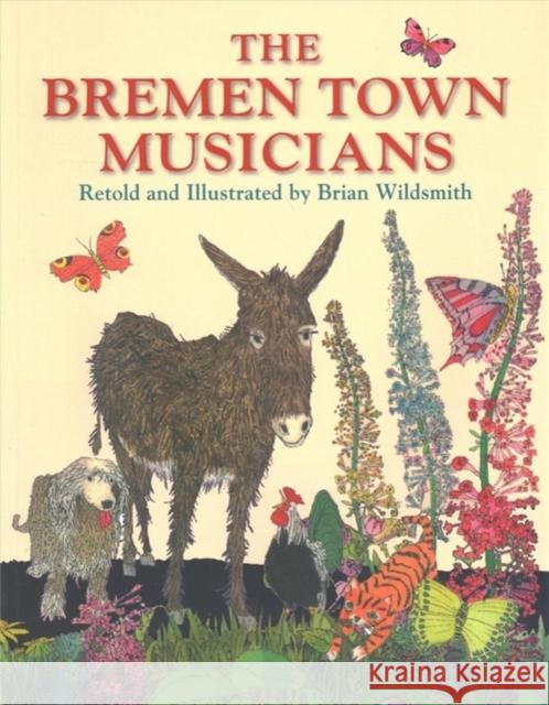 Bremen Town Musicians Wildsmith, Brian 9781595723468 Star Bright Books - książka