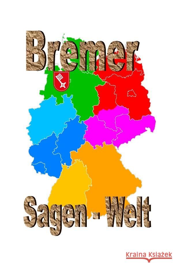 Bremer Sagenwelt Moser, Friedrich 9783756543038 epubli - książka