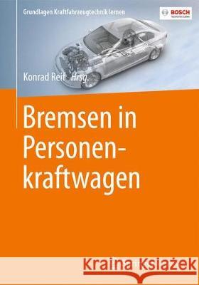 Bremsen in Personenkraftwagen Konrad Reif 9783658180966 Springer Vieweg - książka
