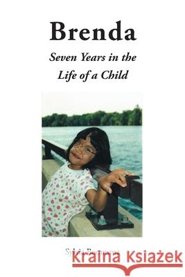 Brenda: Seven Years in the Life of a Child Sylvia Boomsma 9781648013850 Newman Springs Publishing, Inc. - książka