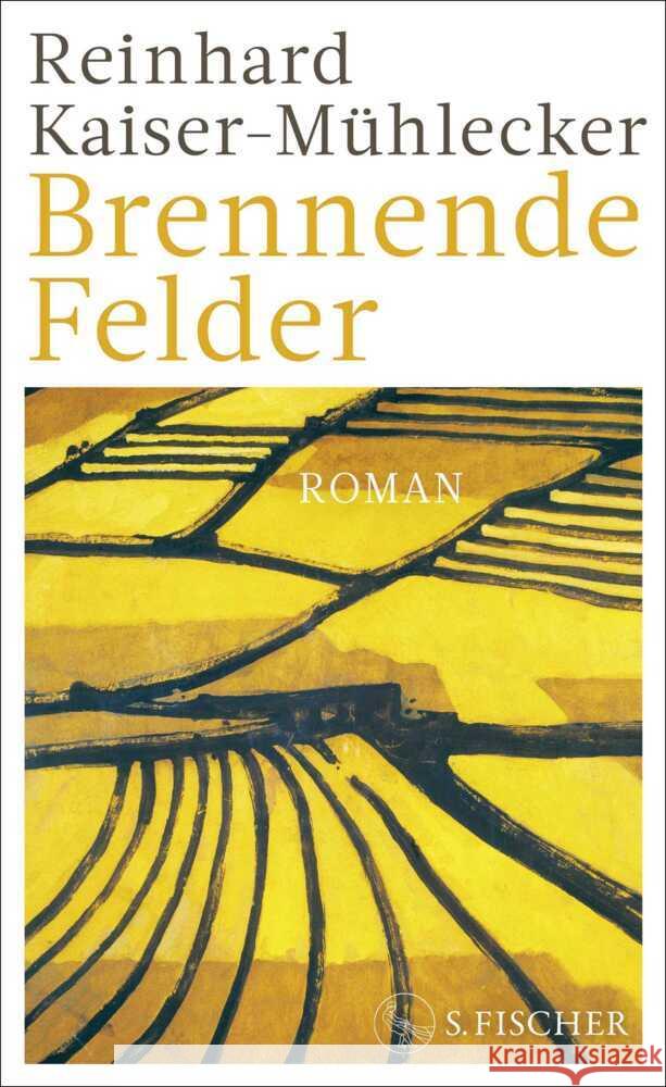 Brennende Felder Kaiser-Mühlecker, Reinhard 9783103975703 S. Fischer Verlag GmbH - książka