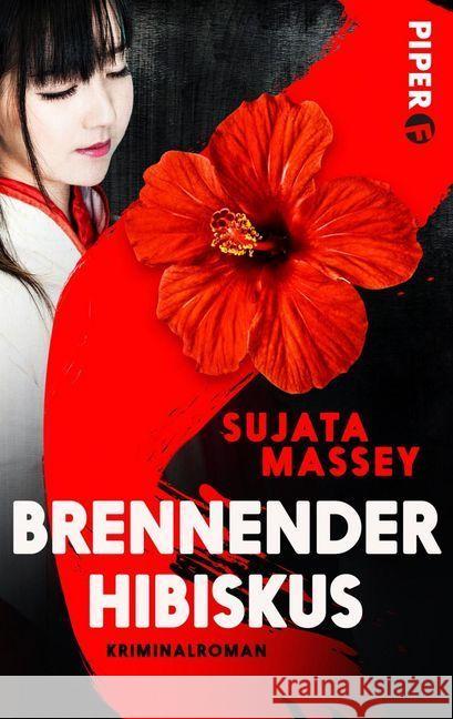 Brennender Hibiskus : Kriminalroman Massey, Sujata 9783492501286 Piper Spannungsvoll - książka